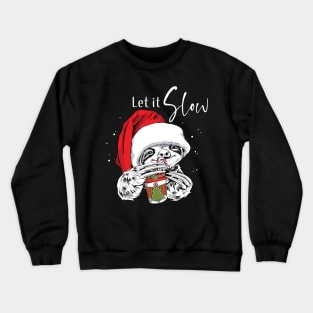 Let It Slow Funny Sloth Santa Claus Crewneck Sweatshirt